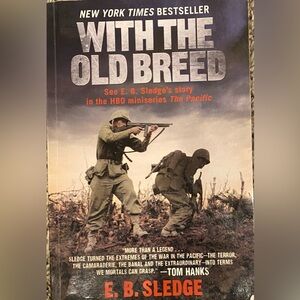 PRE-OWNED!!! “With the Old Breed” Paperback Book by E.B. Sledge